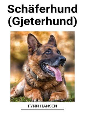 Schäferhund (Gjeterhund) - ebook